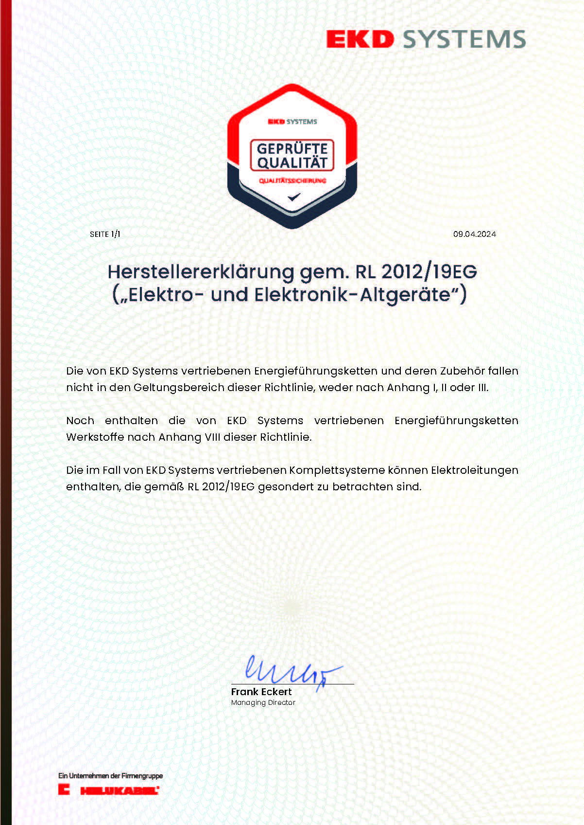 Herstellererklärung gem. RL 2012/19EG („Elektro- und Elektronik-Altgeräte“)
